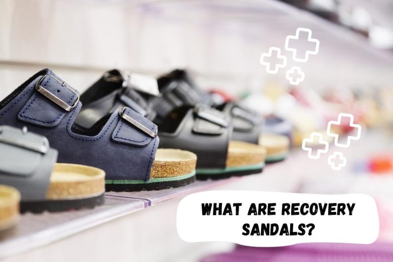 What are Recovery Sandals? Everything You Need to Know for Post-Workout Relaxation